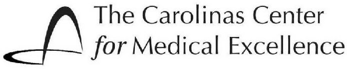 THE CAROLINAS CENTER FOR MEDICAL EXCELLENCE