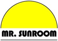 MR. SUNROOM