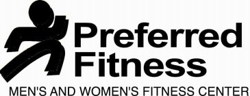 PREFERRED FITNESS MEN AND WOMENS FITNESS CENTER