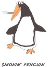 SMOKIN' PENGUIN