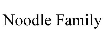 NOODLE FAMILY