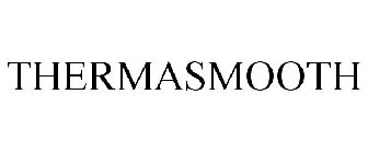 THERMASMOOTH