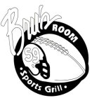 BRU'S ROOM · SPORTS GRILL · 59