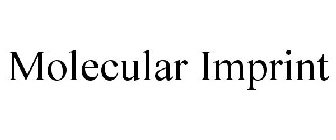 MOLECULAR IMPRINT