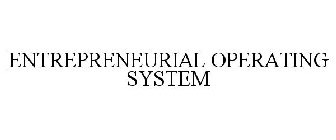 ENTREPRENEURIAL OPERATING SYSTEM
