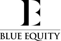 BE BLUE EQUITY