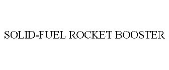 SOLID-FUEL ROCKET BOOSTER
