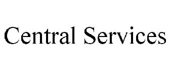 CENTRAL SERVICES