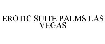 EROTIC SUITE PALMS LAS VEGAS