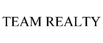 TEAM REALTY