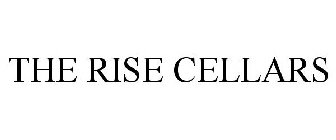 THE RISE CELLARS