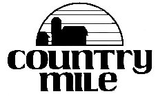 COUNTRY MILE