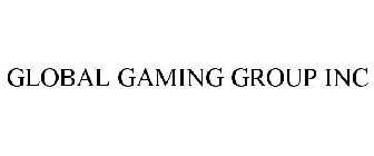 GLOBAL GAMING GROUP INC