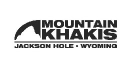 MOUNTAIN KHAKIS JACKSON HOLE · WYOMING