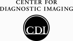 CDI CENTER FOR DIAGNOSTIC IMAGING