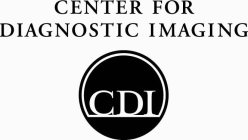CDI CENTER FOR DIAGNOSTIC IMAGING