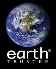 EARTH TRUSTEE