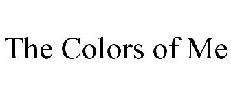 THE COLORS OF ME