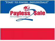 PAYLESS2$ALE 