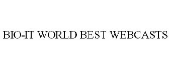 BIO-IT WORLD BEST WEBCASTS
