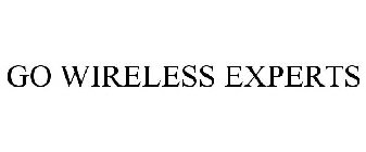 GO WIRELESS EXPERTS