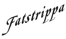 FATSTRIPPA