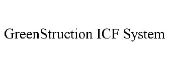 GREENSTRUCTION ICF SYSTEM