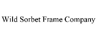 WILD SORBET FRAME COMPANY