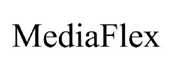 MEDIAFLEX