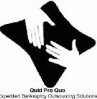 QUID PRO QUO EXPEDITED BANKRUPTCY OUTSOURCING SOLUTIONS