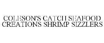 COLESON'S CATCH SEAFOOD CREATIONS SHRIMP SIZZLERS