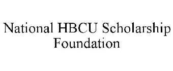 NATIONAL HBCU SCHOLARSHIP FOUNDATION