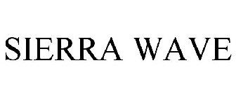 SIERRA WAVE