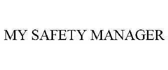 MY SAFETY MANAGER
