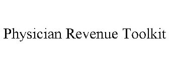 PHYSICIAN REVENUE TOOLKIT