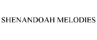 SHENANDOAH MELODIES