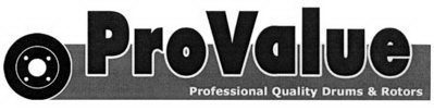 PROVALUE PROFESSIONAL QUALITY DRUMS & ROTORS