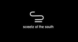 S SCREETZ OF THE SOUTH