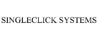 SINGLECLICK SYSTEMS