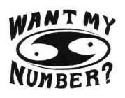 WANT MY NUMBER? 69
