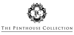 TPC THE PENTHOUSE COLLECTION