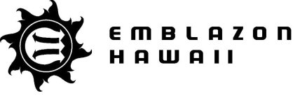 E  EMBLAZON HAWAII