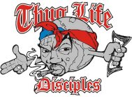 THUG LIFE DISCIPLES