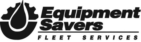 EQUIPMENT SAVERS FLEET SERVICES