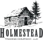 HOLMESTEAD TRADING COMPANY, LLC