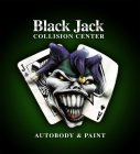 BLACK JACK COLLISION CENTER AUTOBODY & PAINT