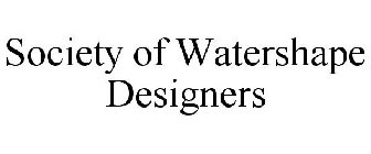 SOCIETY OF WATERSHAPE DESIGNERS