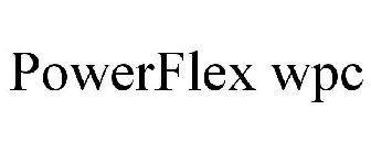 POWERFLEX WPC
