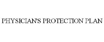 PHYSICIAN'S PROTECTION PLAN