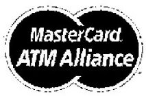 MASTERCARD ATM ALLIANCE